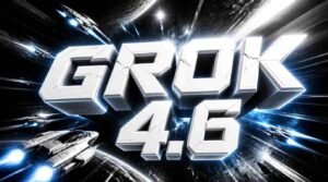 Grok 4.6